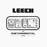 Leech - The Instarmental Album