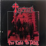 Tyrant (US) - Too Late to Pray (Vinyl LP)