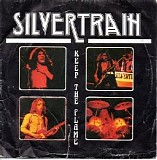 Silvertrain - Keep The Flame (Single)