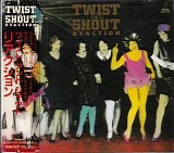 Reaction - Twist & Shout