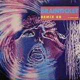 Brainticket by Carlos Peron - Remix 88