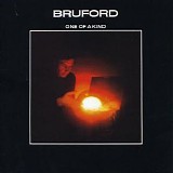 Bruford - One Of A Kind