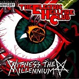 The Electric Hellfire Club - Witness The Millennium