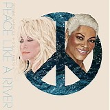 Dionne Warwick & Dolly Parton - Peace Like A River