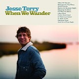 Jesse Terry - When We Wander