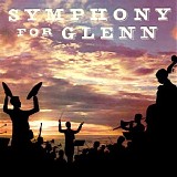 The Hamburg Philharmonia Orchestra - Symphony for Glenn: A Tribute to Glenn Miller