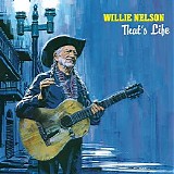 Willie Nelson - That's Life