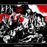 Peste Noire - L'ordure À L'état Pur