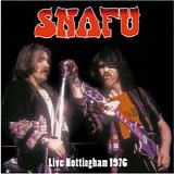 Snafu - Live Nottingham