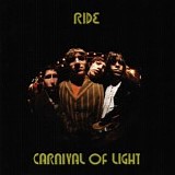 Ride - Carnival Of Light