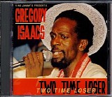 Isaacs, Gregory (Gregory Isaacs) - Two Time Loser