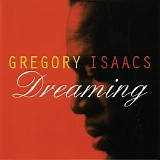 Isaacs, Gregory (Gregory Isaacs) - Dreaming