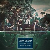 Graveyard - Hisingen Blues