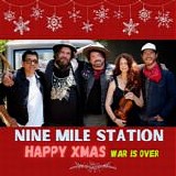 Nine Mile Station - Happy Xmas (War Is Over)