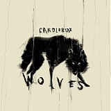 Candlebox - Wolves