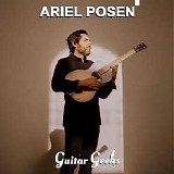 Guitar Geeks - #0354 - Ariel Posen nya skiva, 2023-08-31