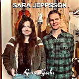 Guitar Geeks - #0353 - Sara Jeppsson, 2023-08-24