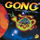 Gong - High Above The Subterranea Club