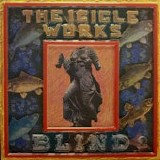 The Icicle Works - Blind (Autographed)