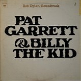 Bob Dylan - Pat Garrett & Billy The Kid