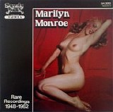 Marilyn Monroe - Rare Recordings 1948-1962