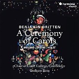 Choir of Clare College, Cambridge - Britten: A Ceremony of Carols