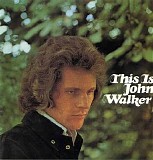 John Walker - This Is John Walker