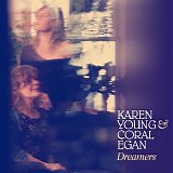 Karen Young & Coral Egan - Dreamers