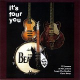 Beatnix, The - It's Four You (19 Lennon & McCartney Songs The Beatles Gave Away)