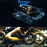 Chris Braun Band - Foreign Lady