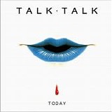 Talk Talk - Today Single