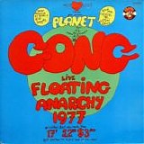 Gong (Planet) - Live Floating Anarchy