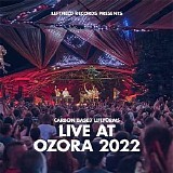 Carbon Based Lifeforms - Live At Ozora 2022