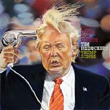 Tim Heidecker - Too Dumb for Suicide: Tim Heidecker’s Trump Songs