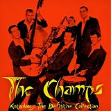 The Champs - Anthology: The Definitive Collection