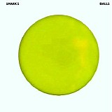 Sparks - Balls (Expanded version)