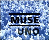 Muse - Uno (UK Promo CDM)