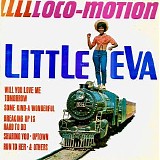 Little Eva - Lllllocomotion!