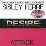 Sisley Ferre / Attack - Desire