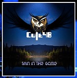 Cult48 - Skin in the Game