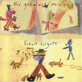 Robert Wyatt - His Greatest Misses