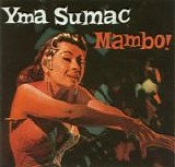 Yma Sumac - Mambo!