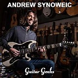 Guitar Geeks - #0365 - Andrew Syniwiec, 2023-11-24