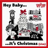 Vapors, The - Hey Baby...It's Christmas