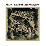 Edwyn Collins - Understated