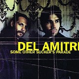 Del Amitri - Some Other Sucker's Parade (Canada Edition)