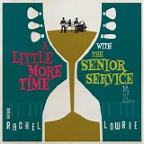 The Senior Service - A Little More Time With