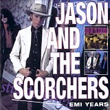 Jason and The Scorchers - EMI Years