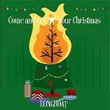 Longboat - Come and Get Your Christmas