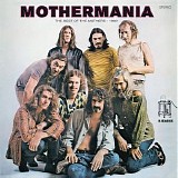 The Mothers Of Invention - Mothermania: The Best Of The Mothers - 1969